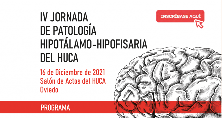 IV Jornada de Patología Hipotálamo-Hipofisaria del HUCA